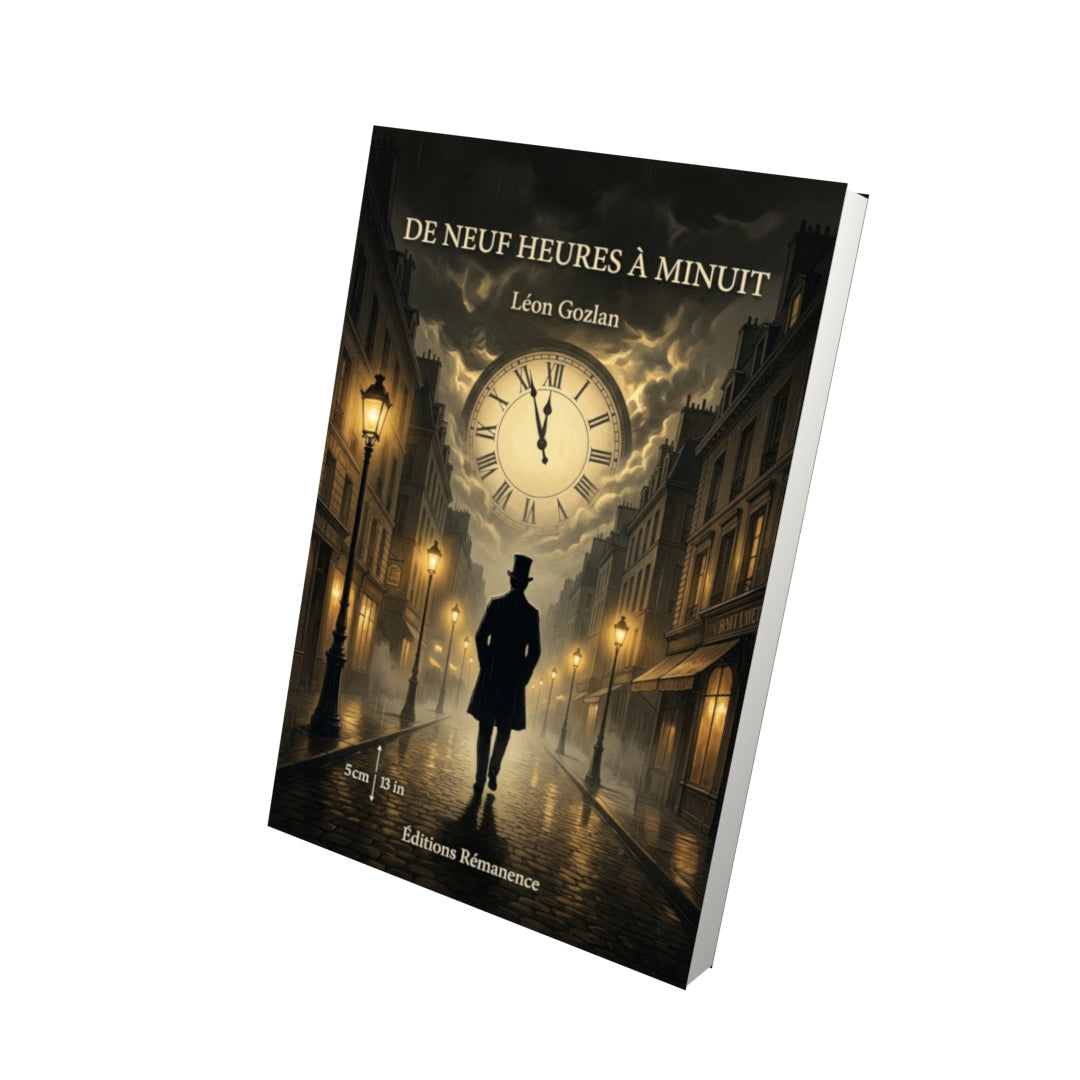 Livre De neuf heures à minuit par Léon Gozlan - Vue 3D - Editions Remanence