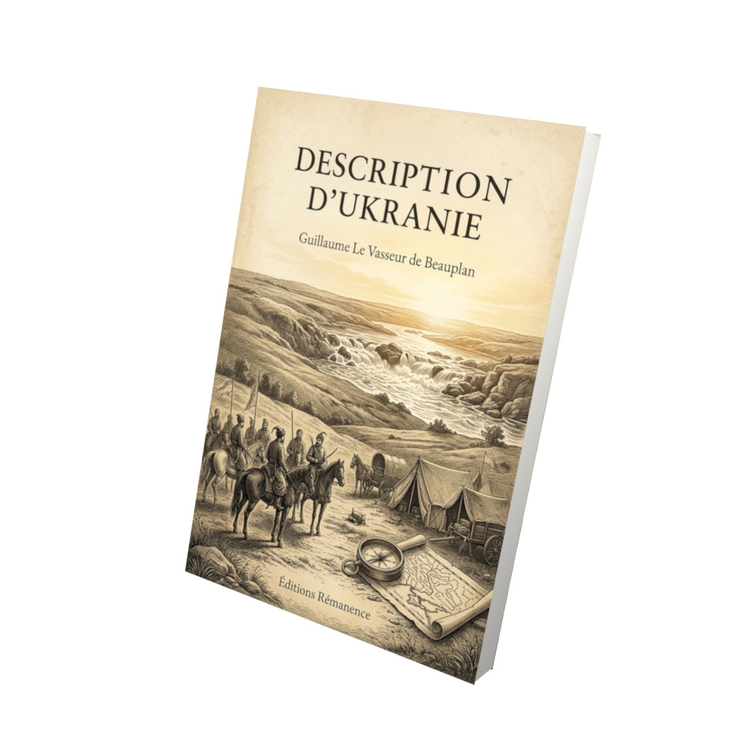 Livre Description d’Ukranie par Guillaume Le Vasseur de Beauplan - Vue 3D - Editions Remanence