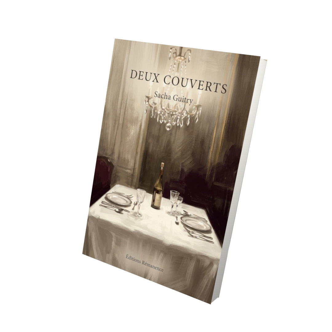 Livre Deux couverts par Sacha Guitry - Vue 3D - Editions Remanence