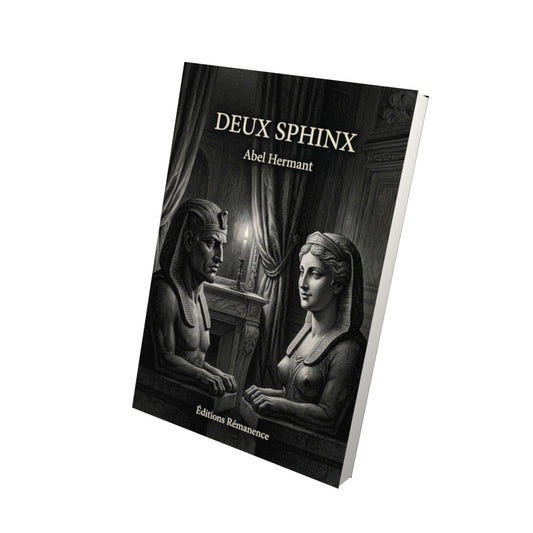 Livre Deux Sphinx par Abel Hermant - Vue 3D - Editions Remanence