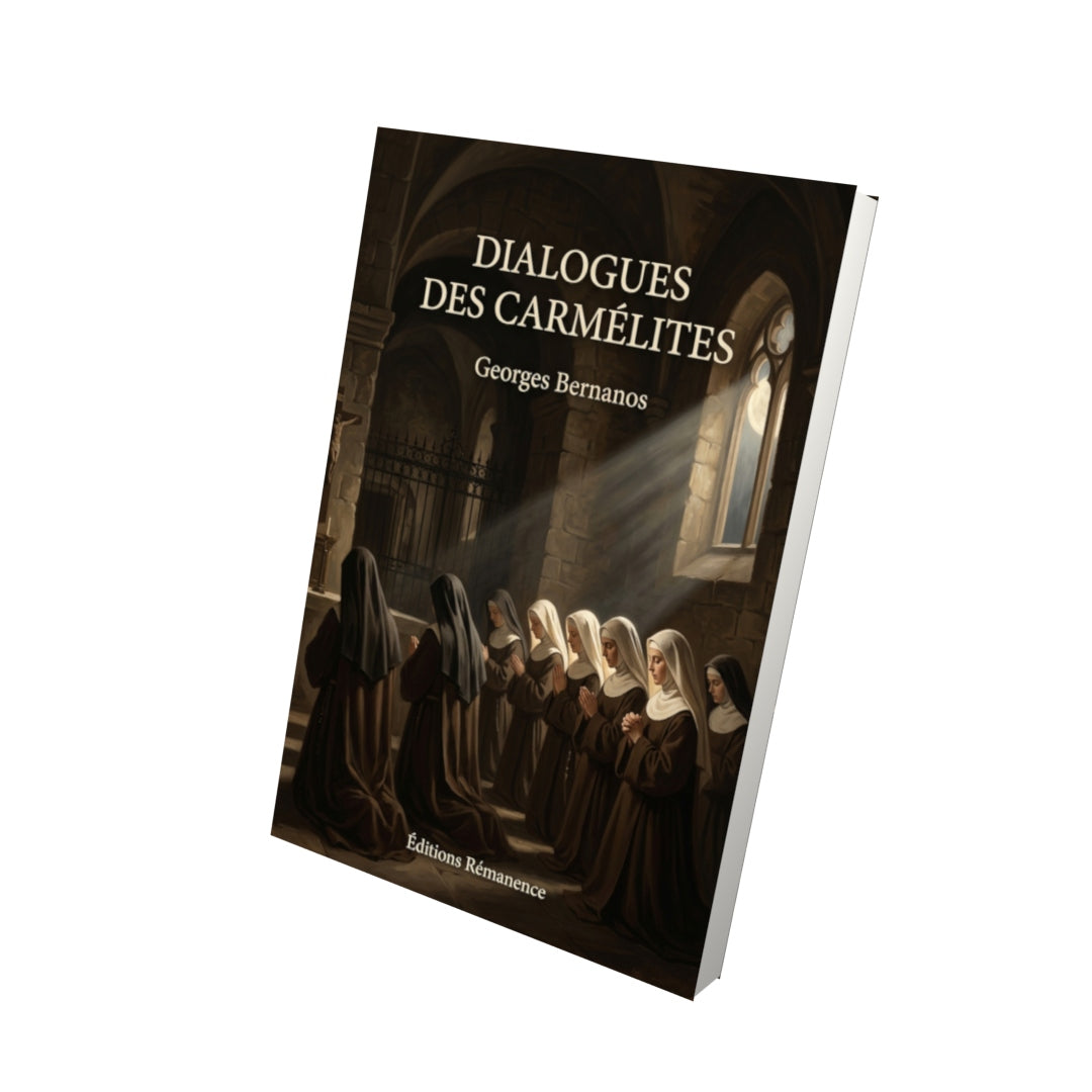 Livre Dialogues des carmélites par Georges Bernanos - Vue 3D - Editions Remanence