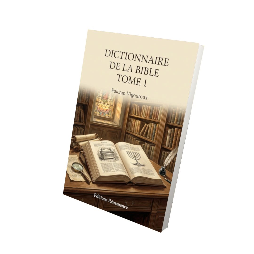 Livre Dictionnaire de la Bible Tome 1 - Richard Simon - Vue 3D - Editions Remanence