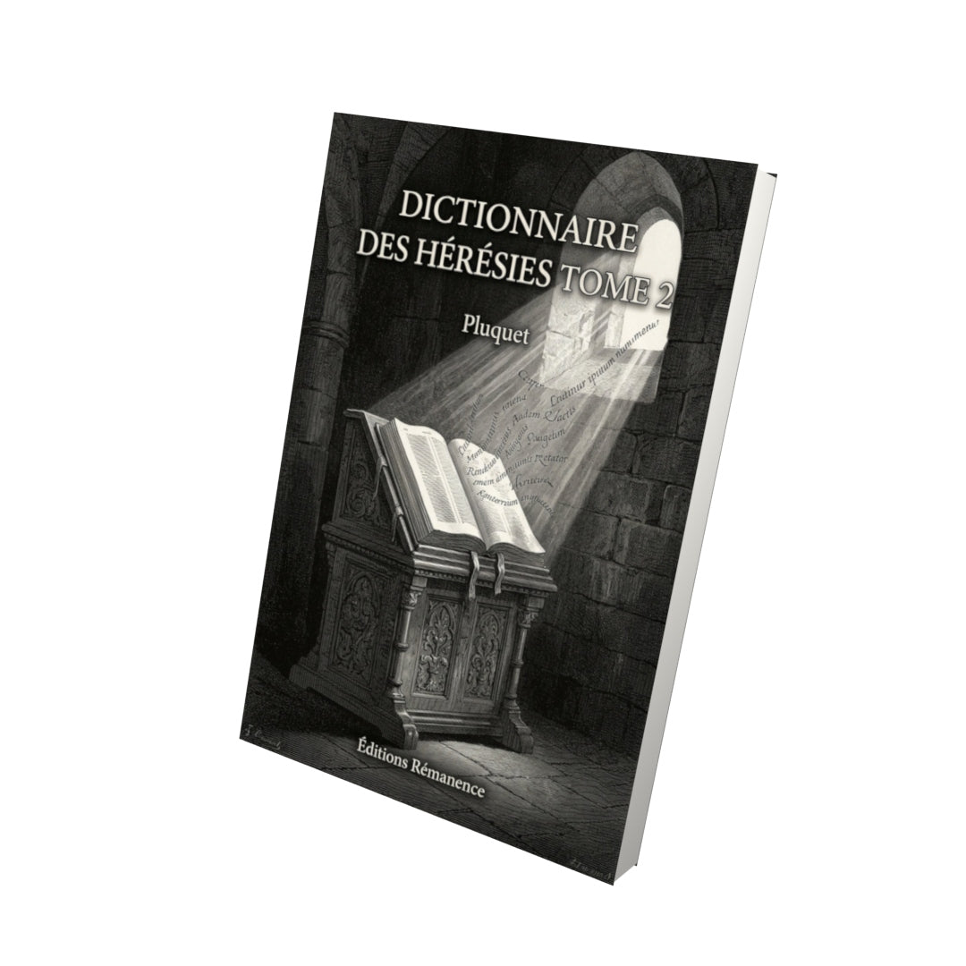 Livre Dictionnaire des hérésies Tome 2 - Pluquet - Vue 3D - Editions Remanence