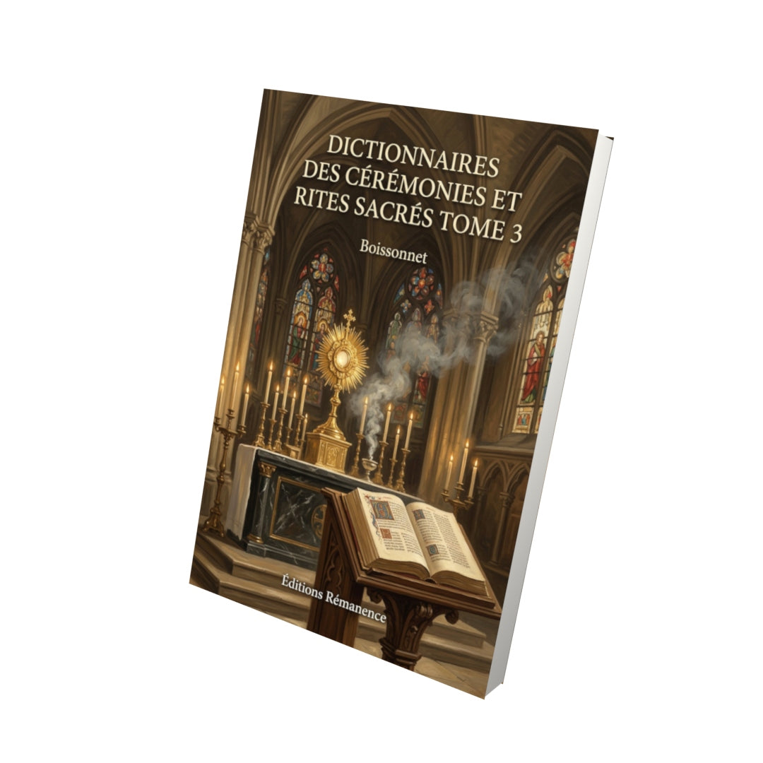 Livre Dictionnaires des cérémonies et rites sacrés Tome 3 - Boissonnet - Vue 3D - Editions Remanence