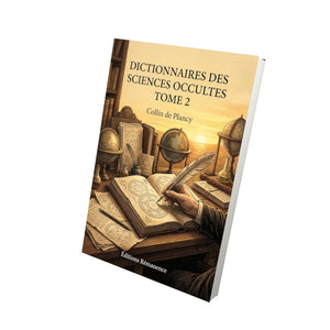 Dictionnaires des sciences occultes Tome 2 - Collin de Plancy