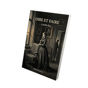 Dire et Faire - Camille Bias