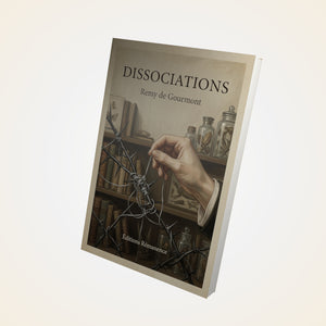Dissociations - Remy de Gourmont