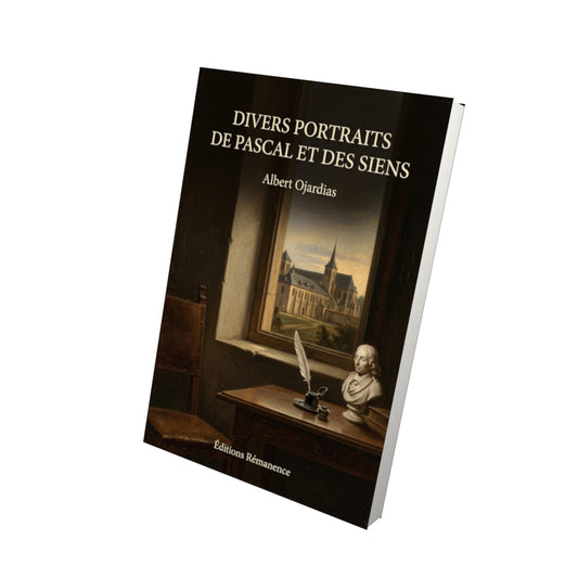 Livre Divers portraits de Pascal et des siens par Albert Ojardias - Vue 3D - Editions Remanence