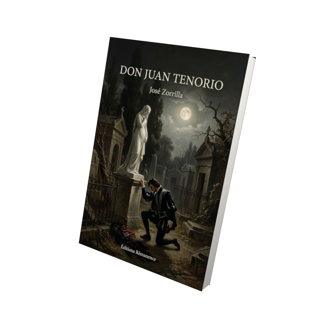 Livre Don Juan Tenorio par José Zorrilla - Vue 3D - Editions Remanence