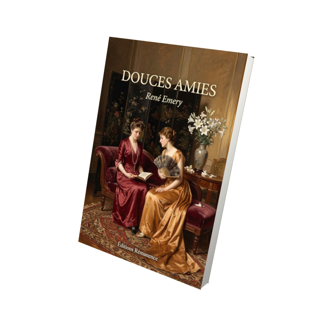 Livre Douces amies par René Emery - Vue 3D - Editions Remanence