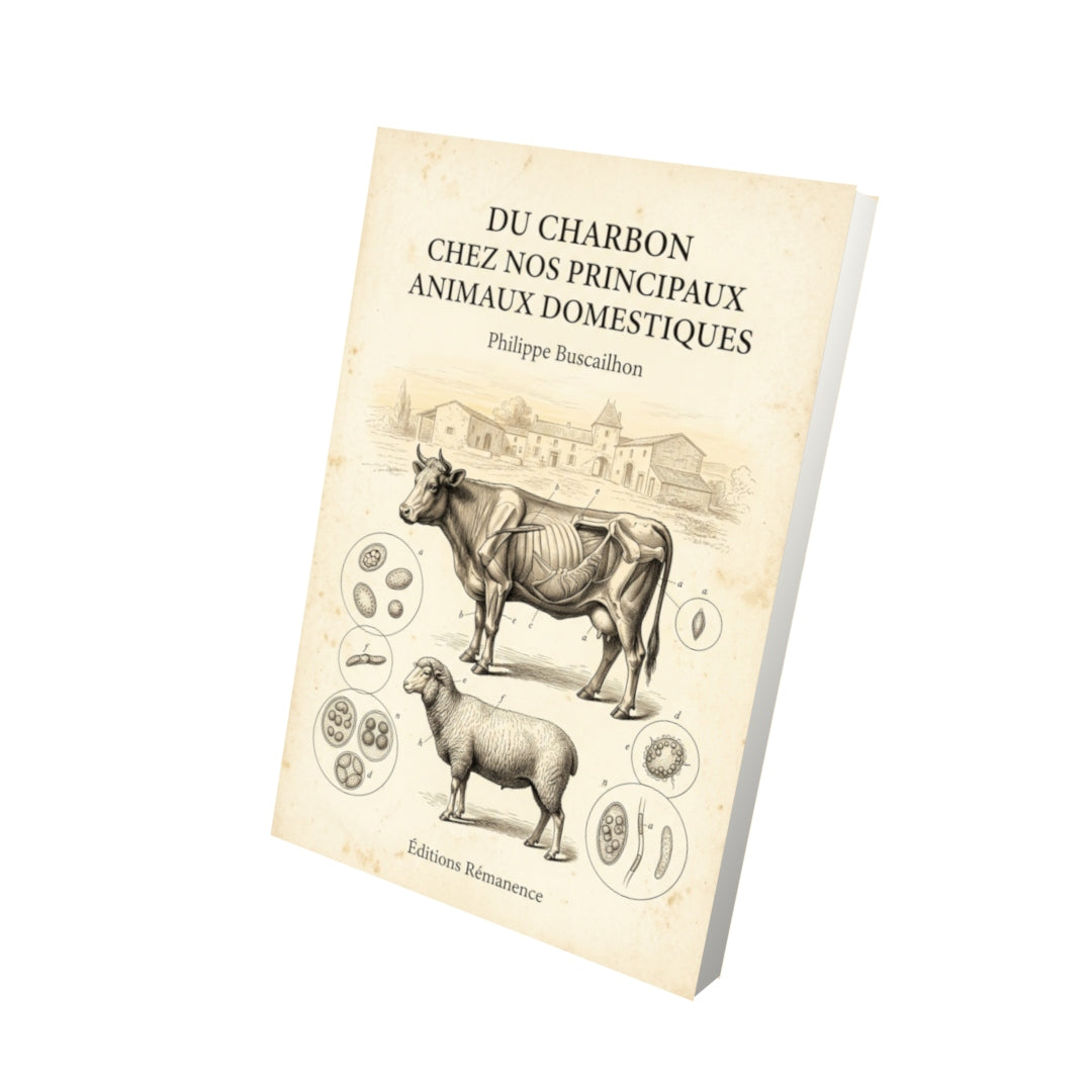 Livre Du charbon chez nos principaux animaux domestiques par Philippe Buscailhon - Vue 3D - Editions Remanence