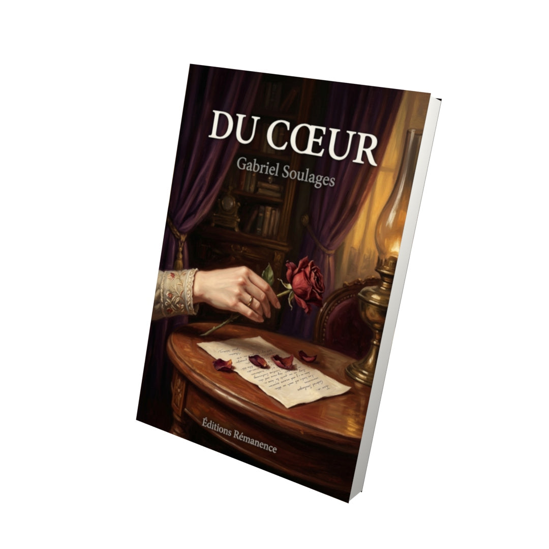 Livre Du Cœur par Gabriel Soulages - Vue 3D - Editions Remanence
