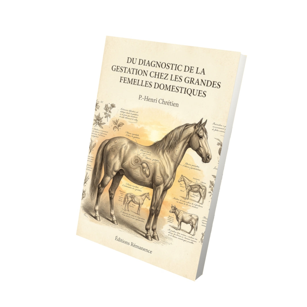Livre Du diagnostic de la gestation chez les grandes femelles domestiques par P.-Henri Chrétien - Vue 3D - Editions Remanence