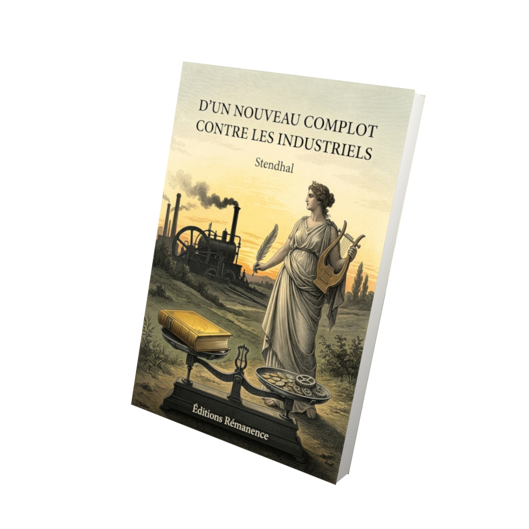 Livre D’un nouveau complot contre les industriels par Stendhal - Vue 3D - Editions Remanence