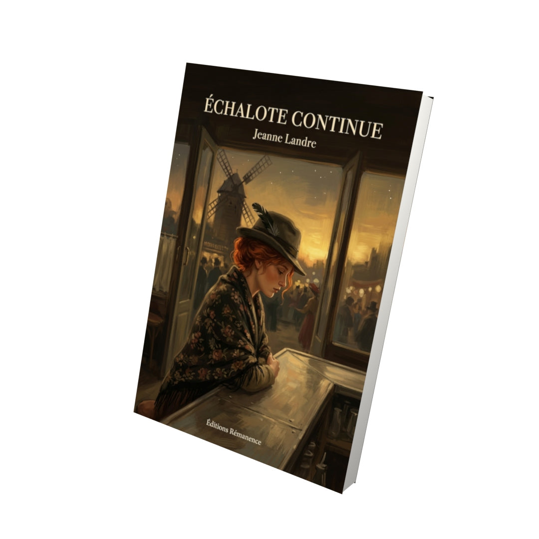 Livre Échalote continue par Jeanne Landre - Vue 3D - Editions Remanence