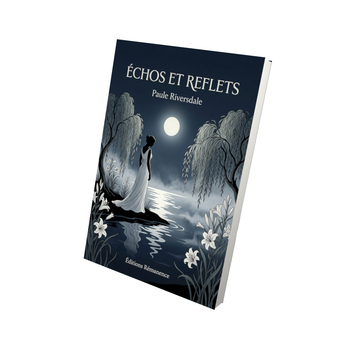 Livre Échos et reflets par Paule Riversdale - Vue 3D - Editions Remanence