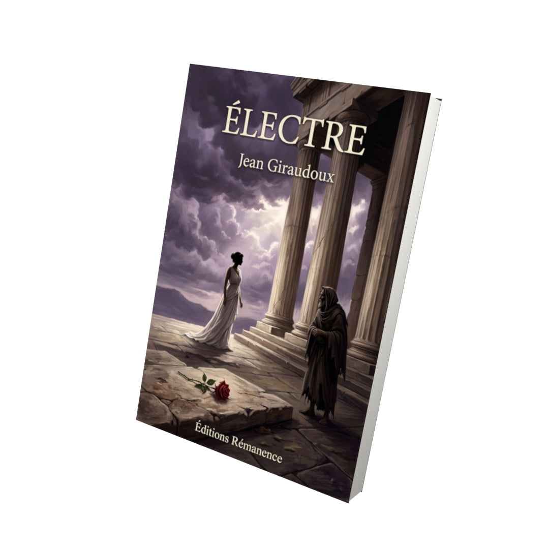 Livre Électre par Jean Giraudoux - Vue 3D - Editions Remanence