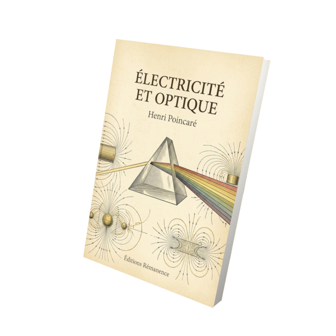 Livre Électricité et optique par Henri Poincaré - Vue 3D - Editions Remanence
