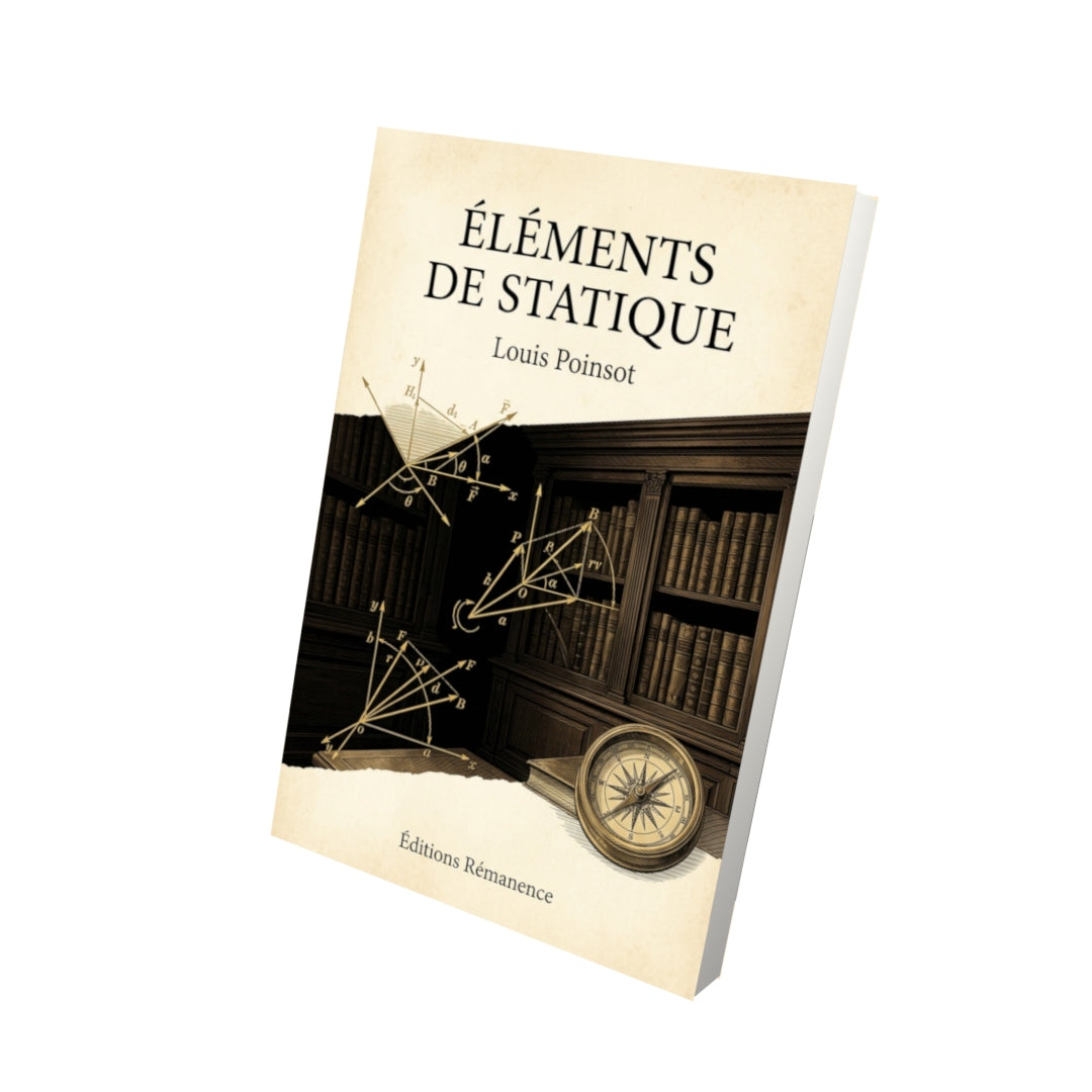 Livre Éléments de statique par Louis Poinsot - Vue 3D - Editions Remanence