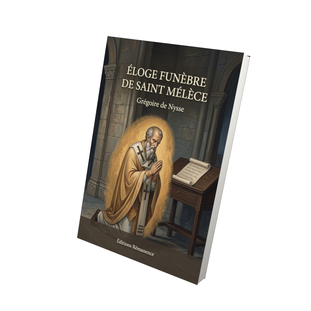 Livre Éloge funèbre de saint Mélèce par Grégoire de Nysse - Vue 3D - Editions Remanence