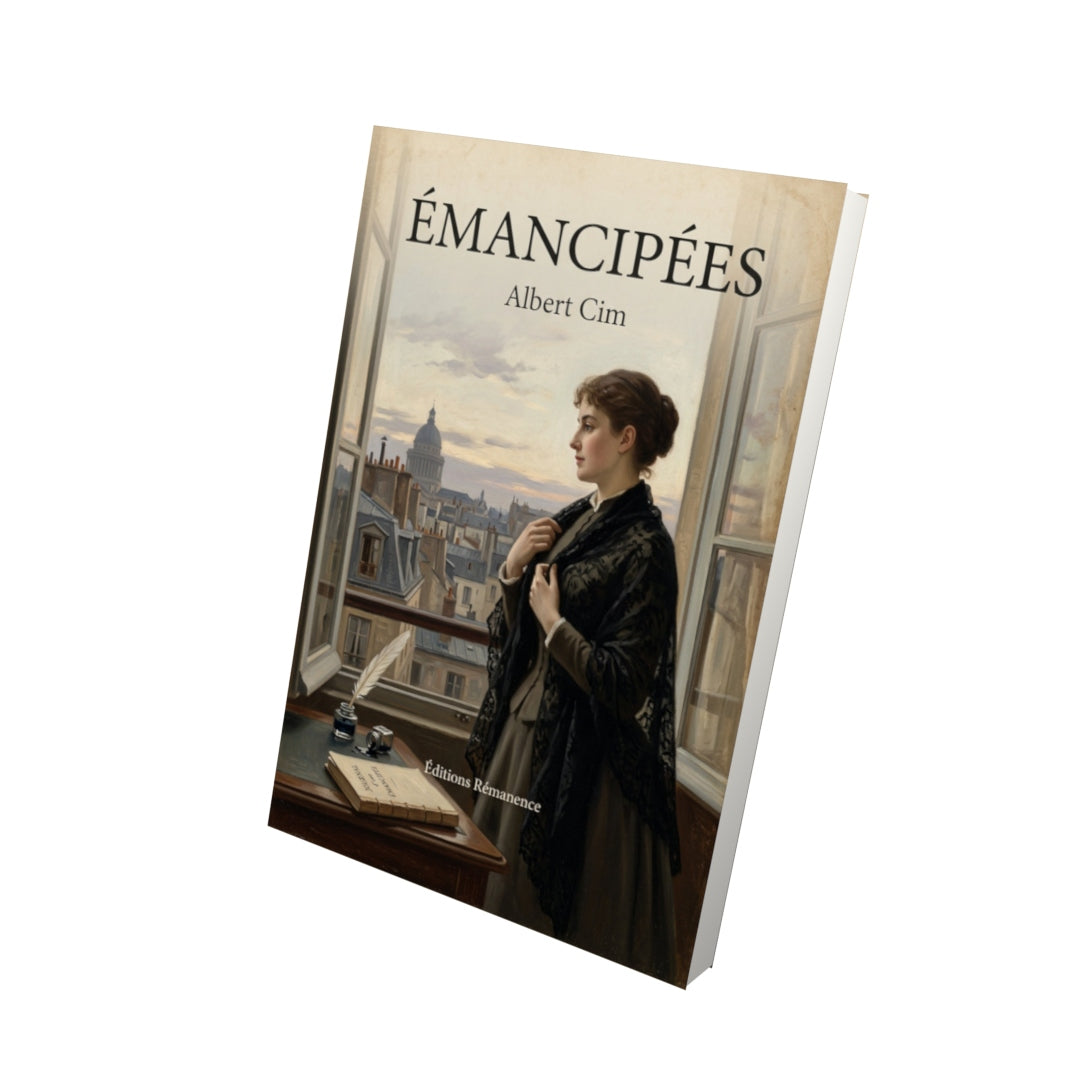 Livre Émancipées - Albert Cim - Vue 3D - Editions Remanence