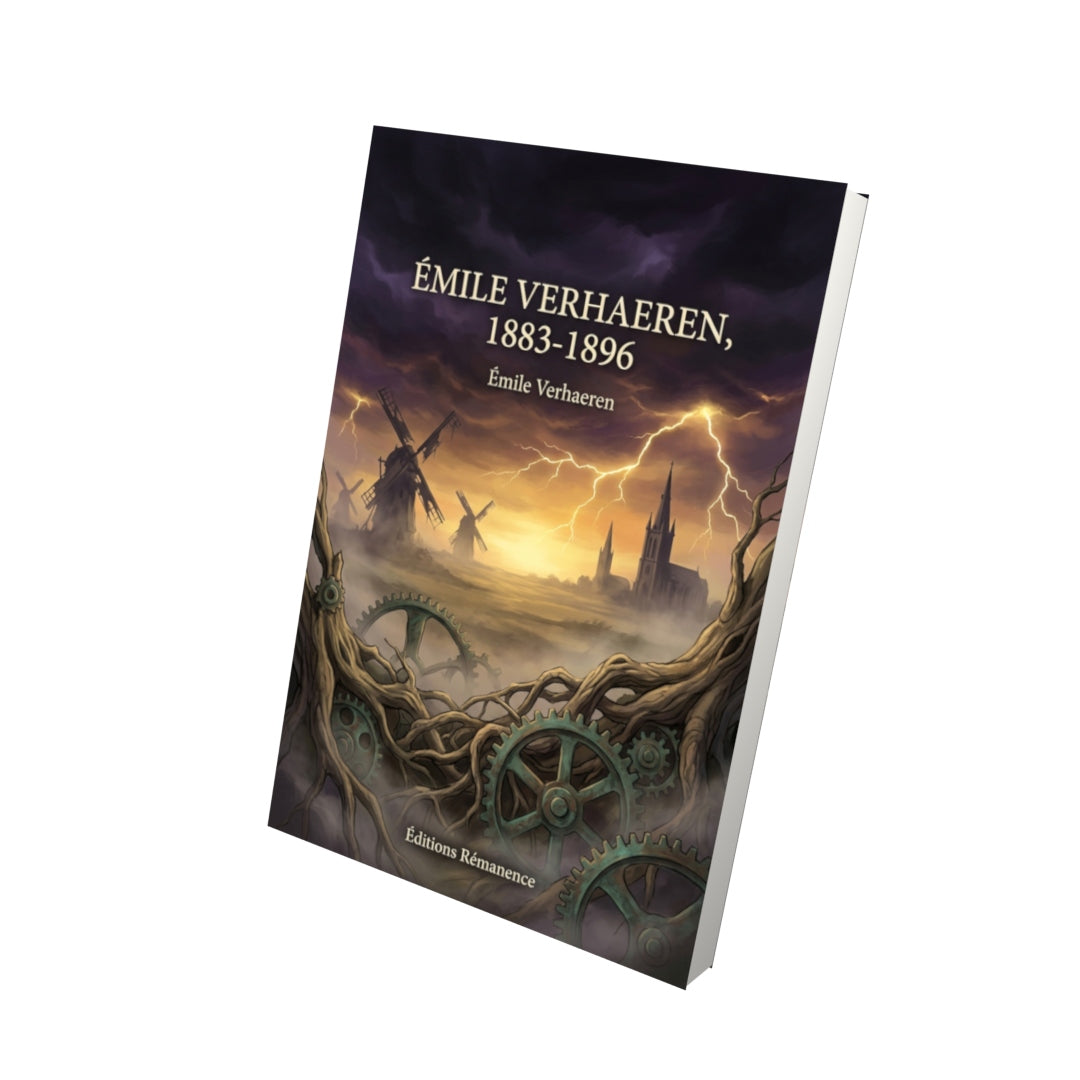 Livre Émile Verhaeren, 1883-1896 par Émile Verhaeren - Vue 3D - Editions Remanence