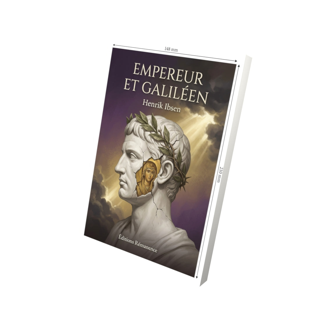 Livre Empereur et Galiléen par Henrik Ibsen - Vue 3D - Editions Remanence