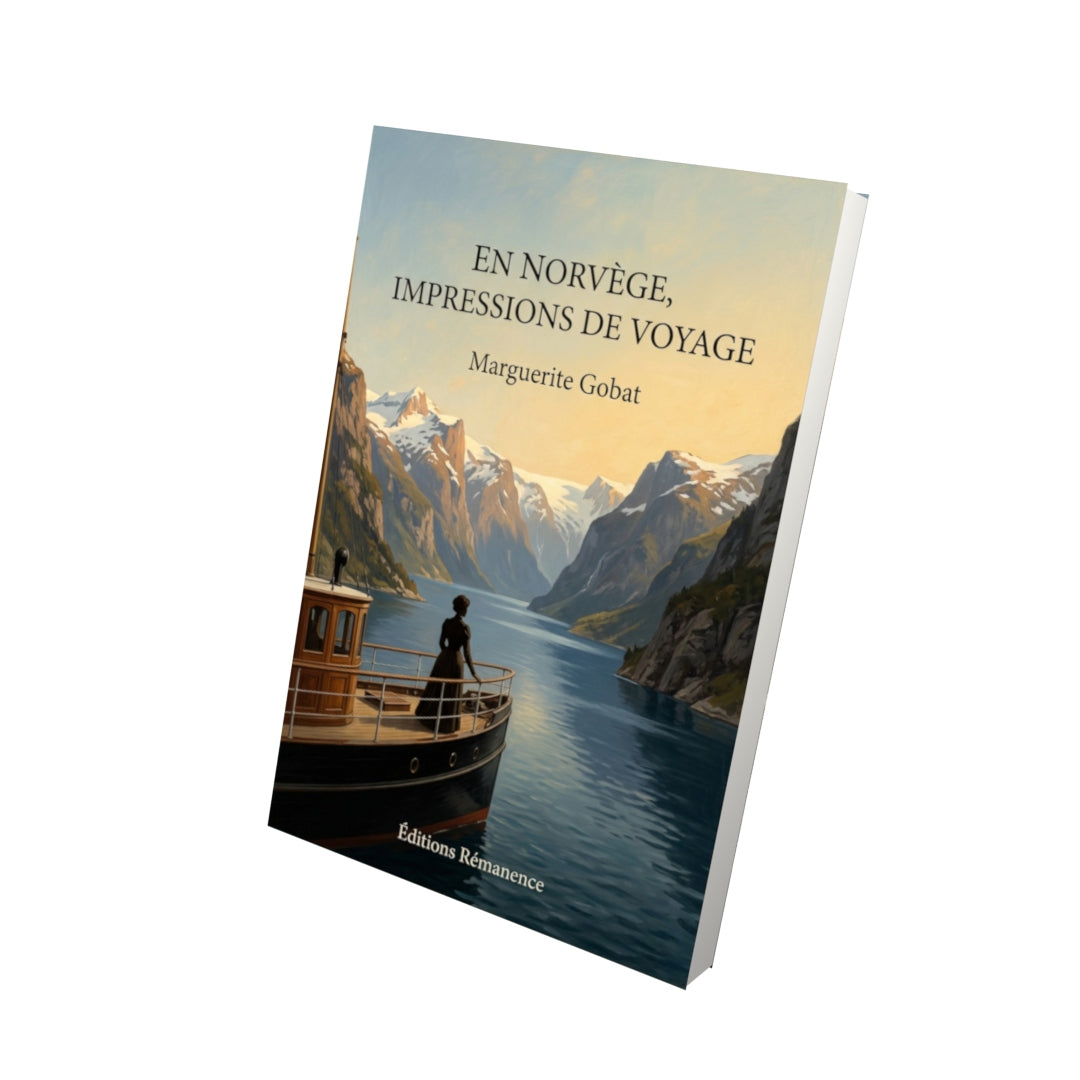 Livre En Norvège, impressions de voyage par Marguerite Gobat - Vue 3D - Editions Remanence