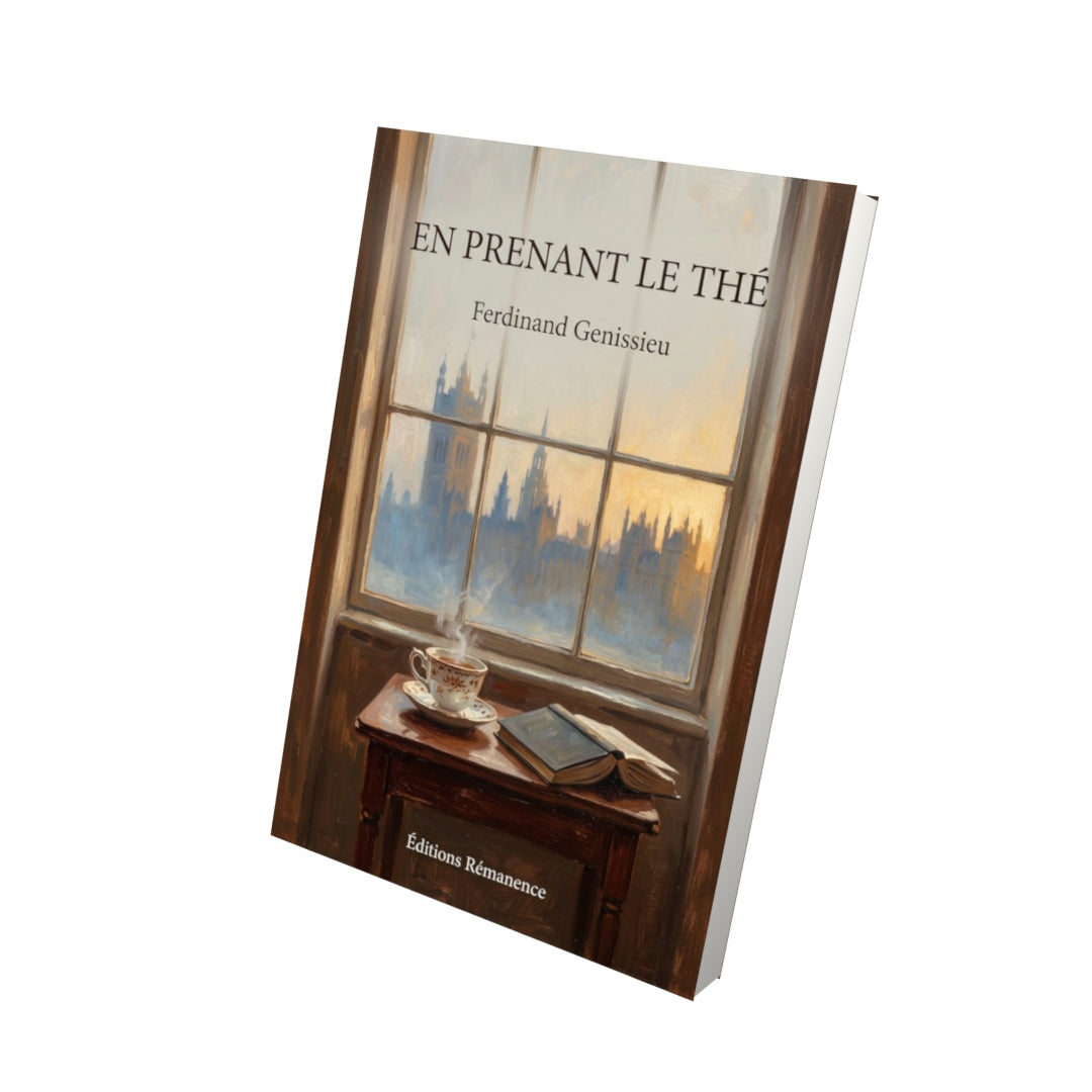 Livre En prenant le thé par Ferdinand Genissieu - Vue 3D - Editions Remanence