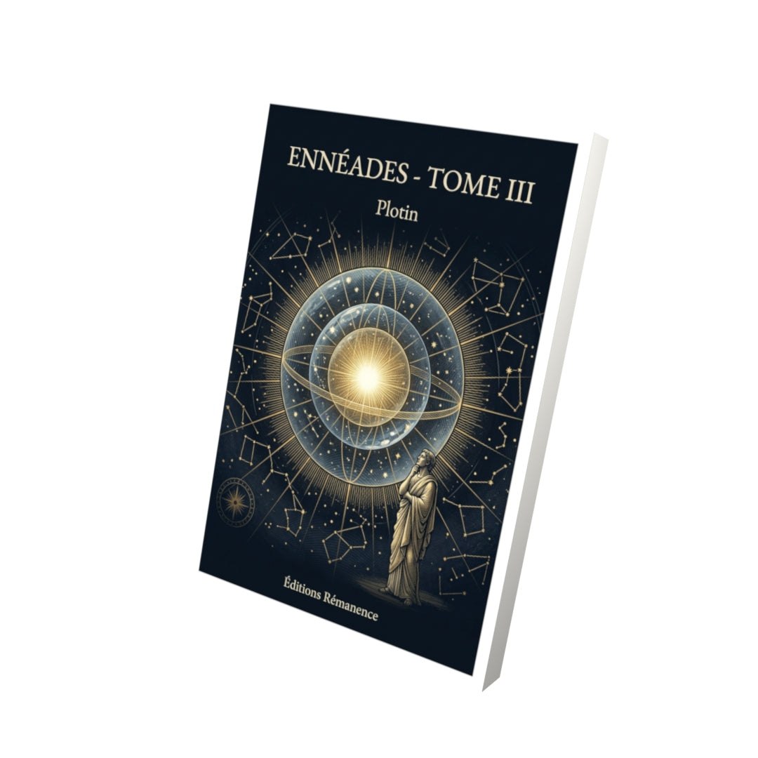 Livre Ennéades - Tome III par Plotin - Vue 3D - Editions Remanence
