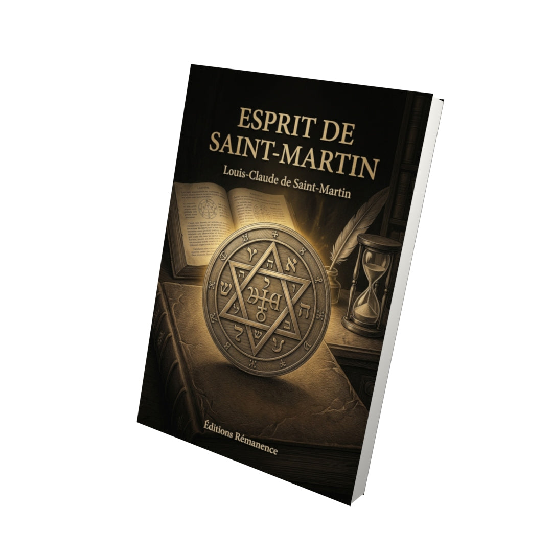 Livre Esprit de Saint-Martin par Louis-Claude de Saint-Martin - Vue 3D - Editions Remanence
