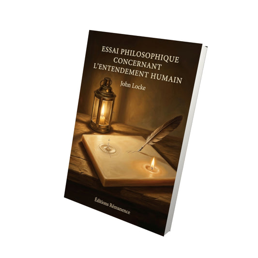 Livre Essai philosophique concernant l’entendement humain par John Locke - Vue 3D - Editions Remanence