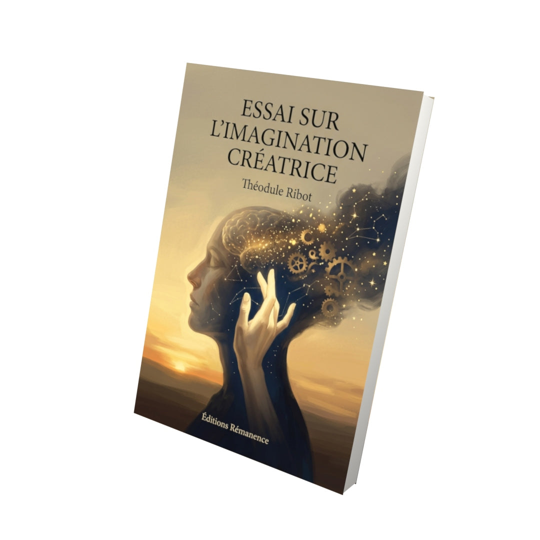 Livre Essai sur l'imagination créatrice par Théodule Ribot - Vue 3D - Editions Remanence