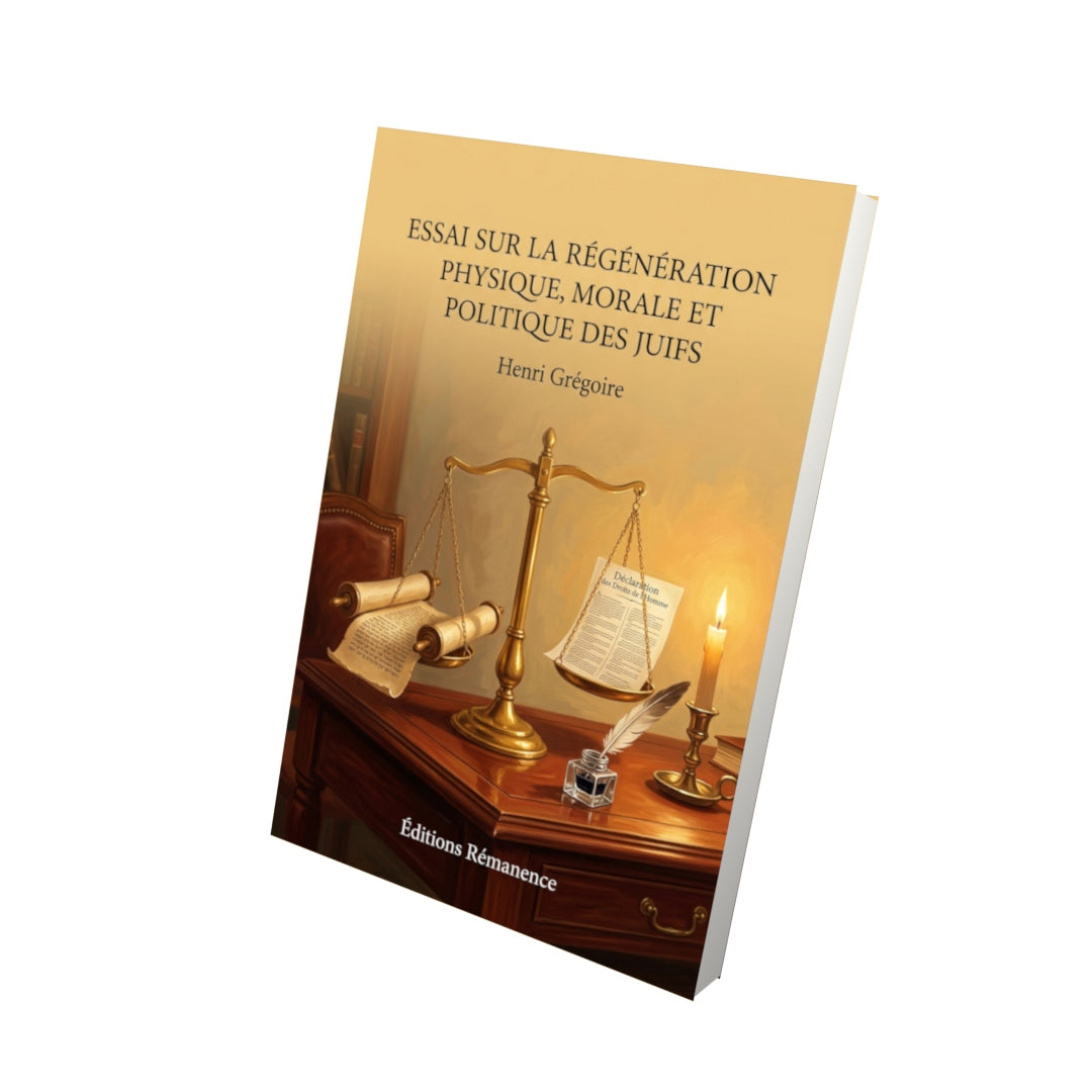 Livre Essai sur la régénération physique, morale et politique des Juifs par Henri Grégoire - Vue 3D - Editions Remanence
