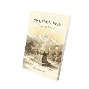 Essai sur le Vêda - Émile-Louis Burnouf