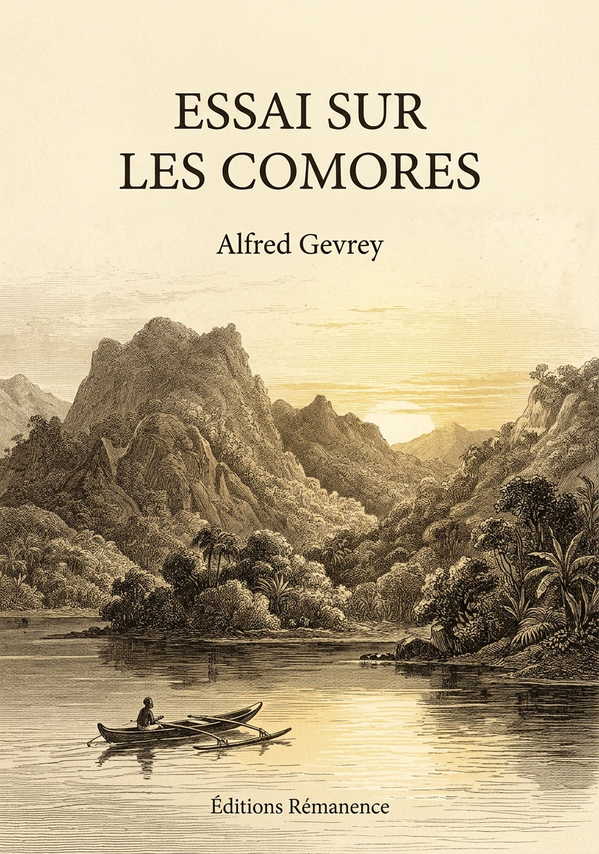 Livre Essai sur les Comores par Alfred Gevrey - Couverture - Editions Remanence