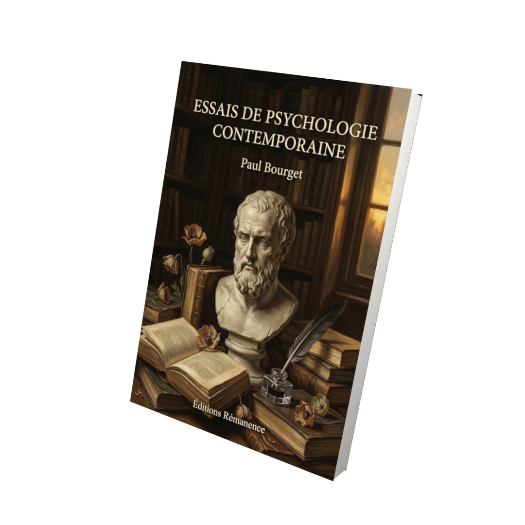 Livre Essais de psychologie contemporaine par Paul Bourget - Vue 3D - Editions Remanence