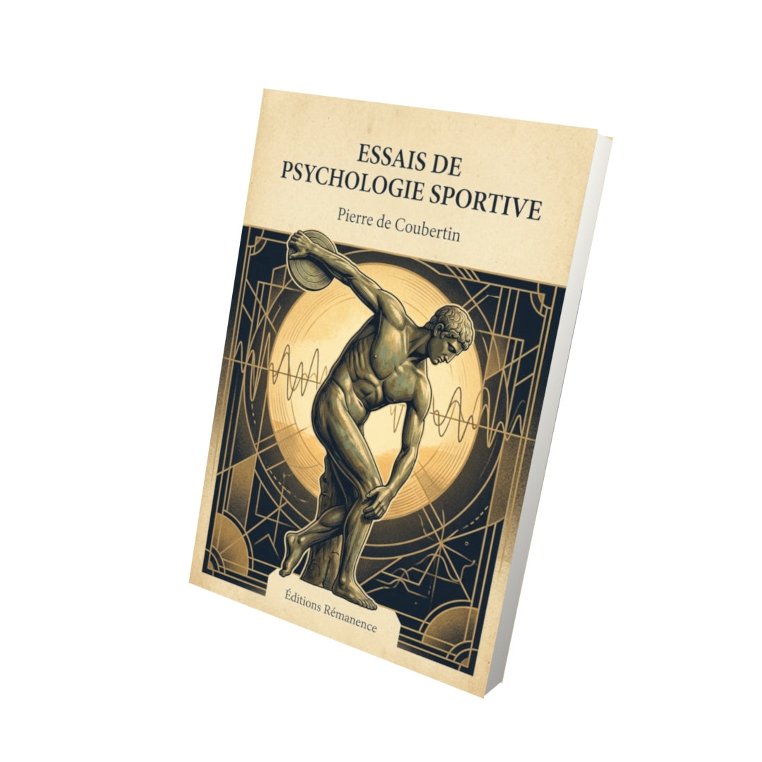 Livre Essais de psychologie sportive par Pierre de Coubertin - Vue 3D - Editions Remanence