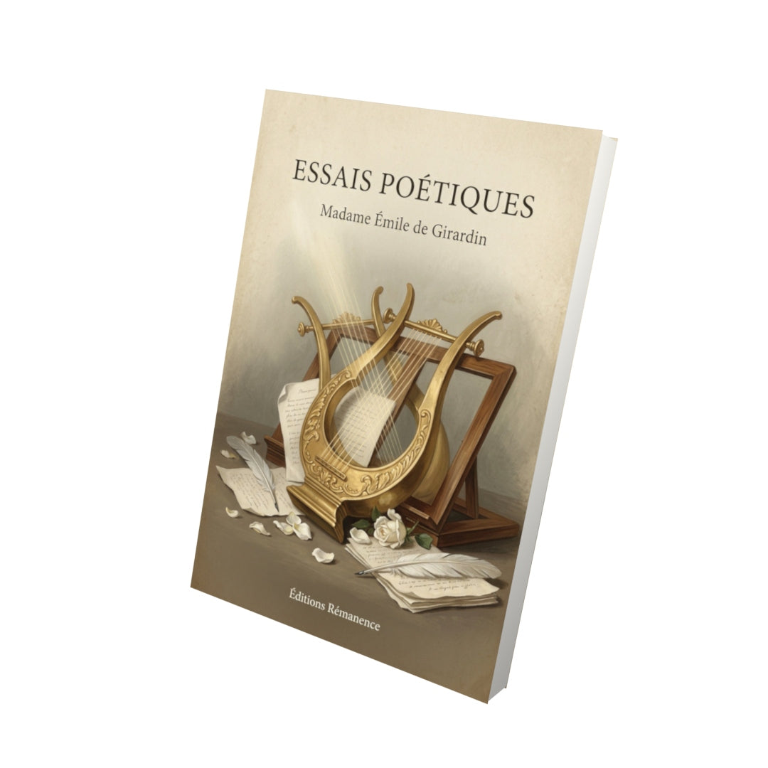 Livre Essais poétiques - Madame Émile de Girardin - Vue 3D - Editions Remanence