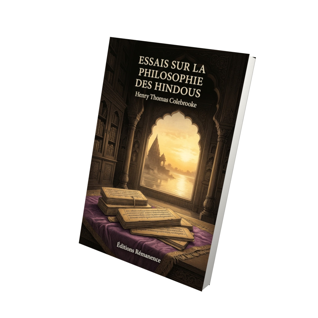 Livre Essais sur la philosophie des Hindous par Henry Thomas Colebrooke - Vue 3D - Editions Remanence