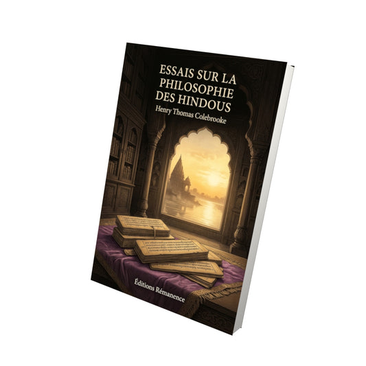 Livre Essais sur la philosophie des Hindous par Henry Thomas Colebrooke - Vue 3D - Editions Remanence