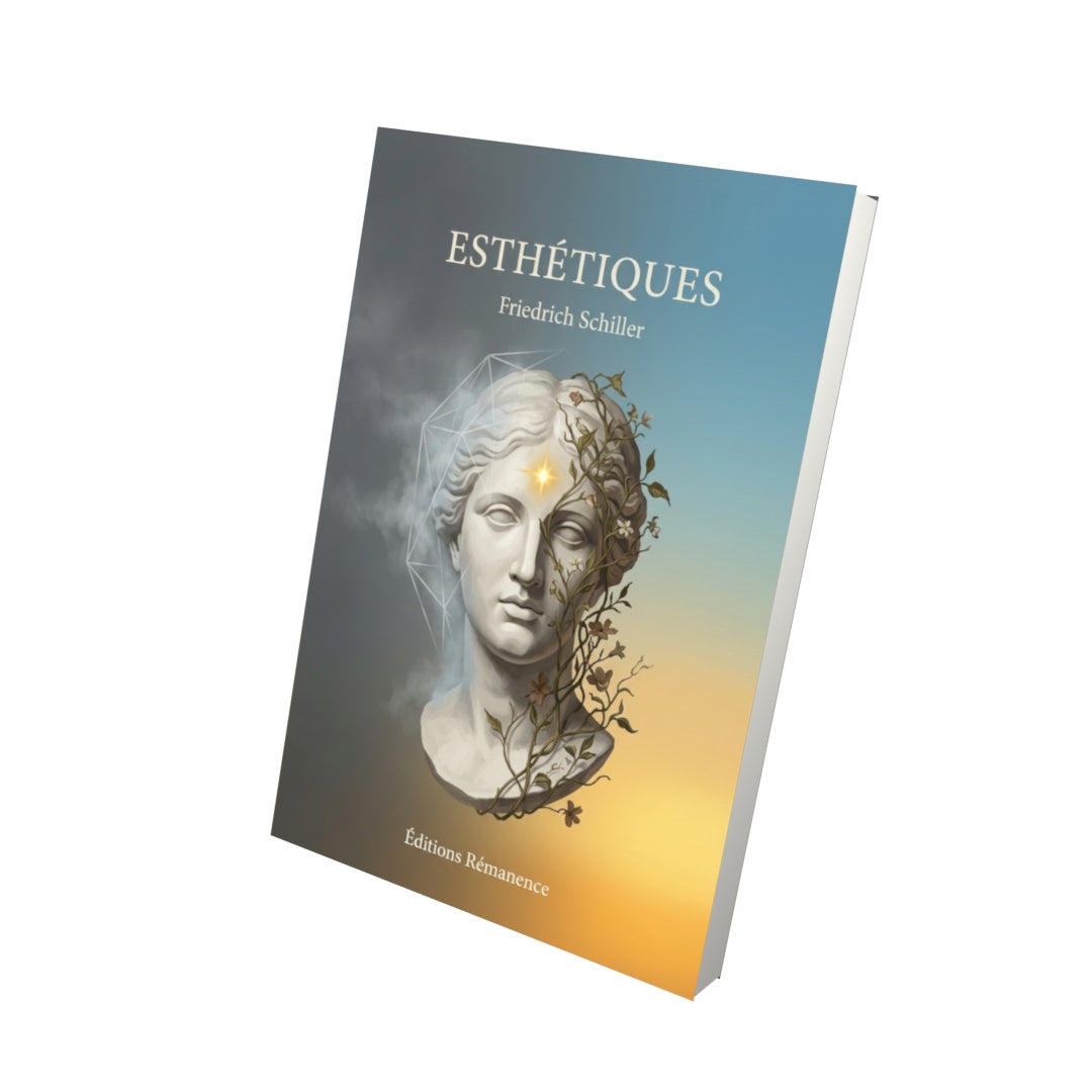 Livre Esthétiques par Friedrich Schiller - Vue 3D - Editions Remanence