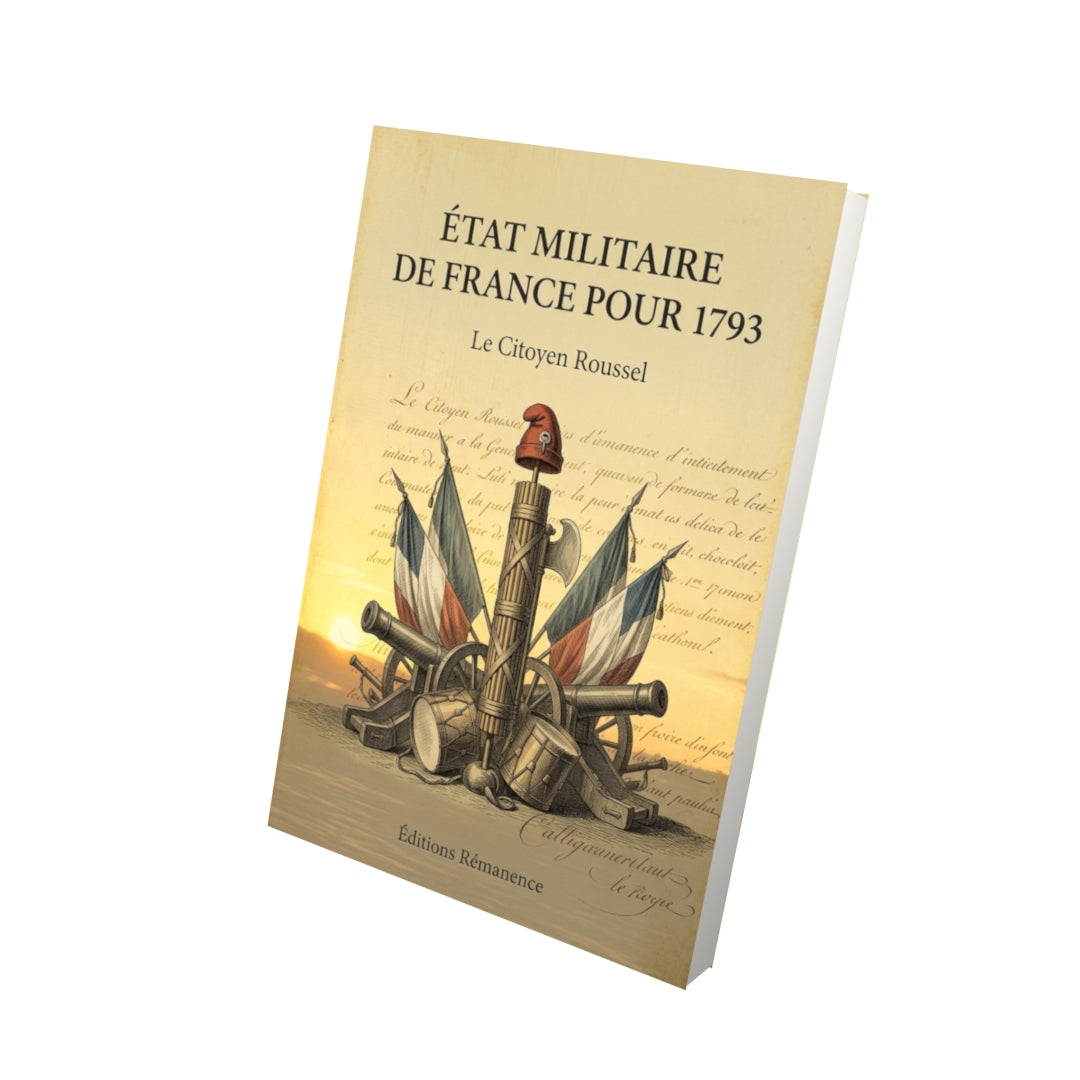 Livre État militaire de France pour 1793 par Le Citoyen Roussel - Vue 3D - Editions Remanence