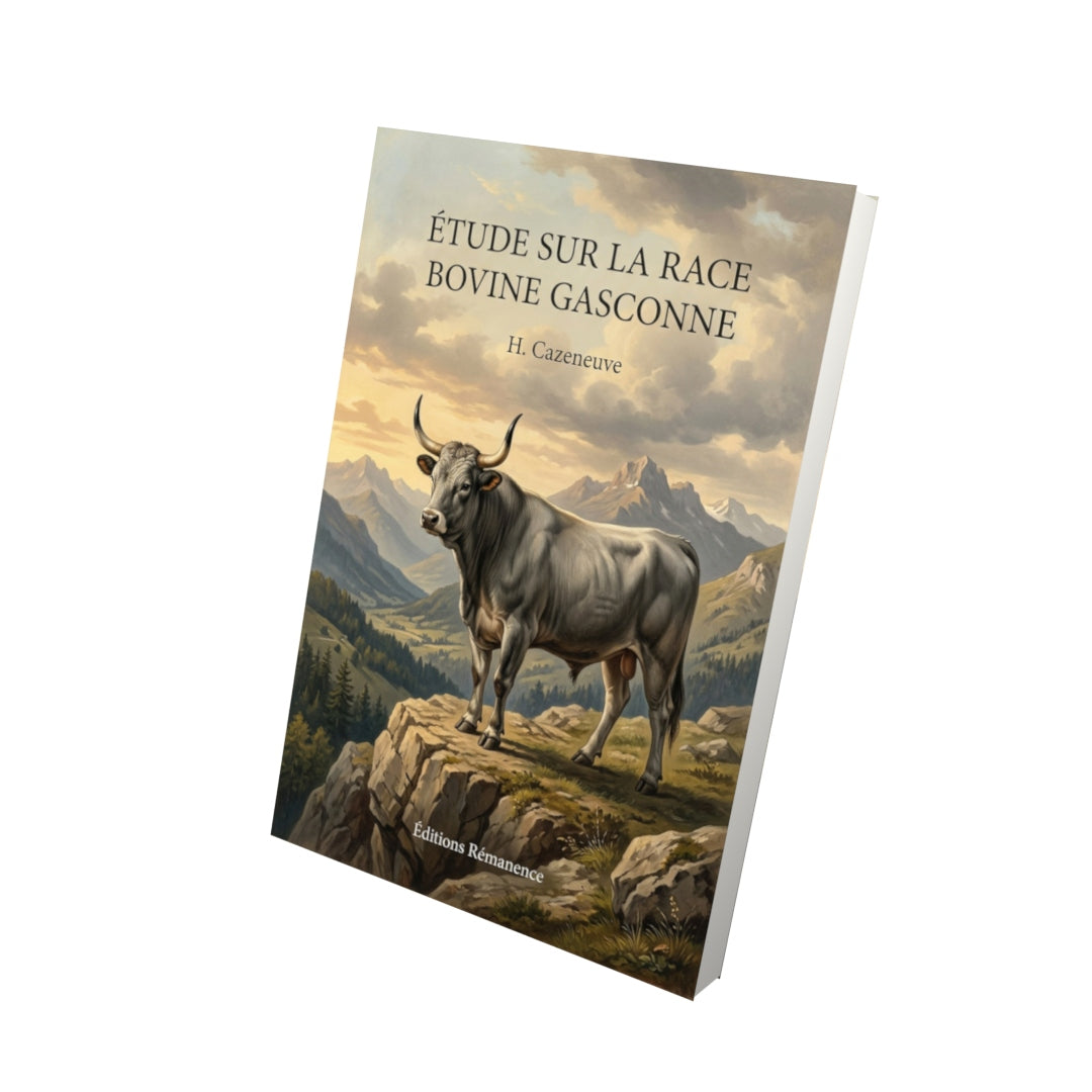 Livre Étude sur la race bovine gasconne par H. Cazeneuve - Vue 3D - Editions Remanence