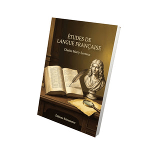 Études de langue française - Charles Marty-Laveaux