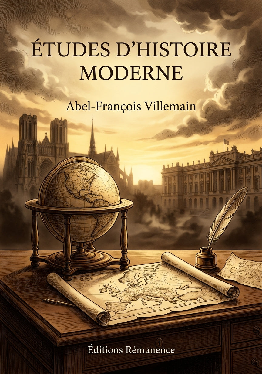 Livre Études d’histoire moderne par Abel-François Villemain - Couverture - Editions Remanence