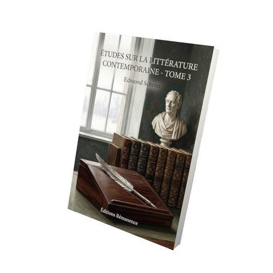 Livre Études sur la littérature contemporaine - Tome 3 par Edmond Scherer - Vue 3D - Editions Remanence