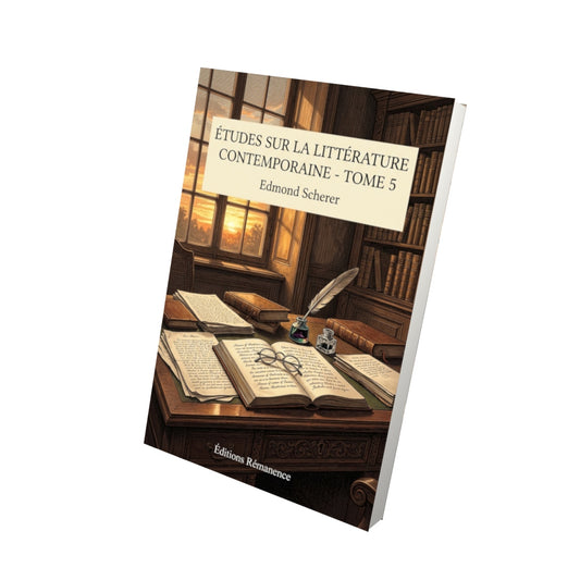 Livre Études sur la littérature contemporaine - Tome 5 par Edmond Scherer - Vue 3D - Editions Remanence