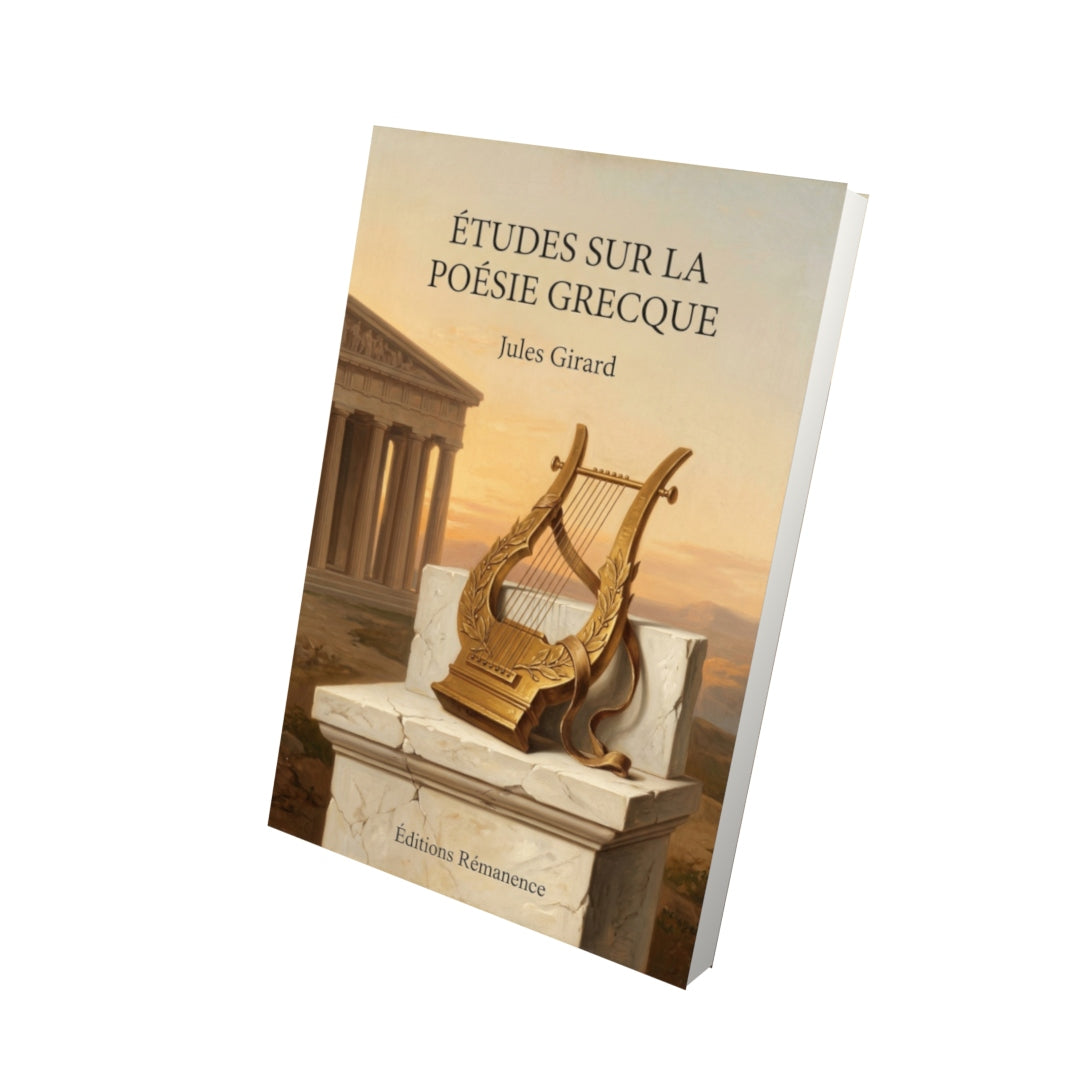 Livre Études sur la poésie grecque par Jules Girard - Vue 3D - Editions Remanence