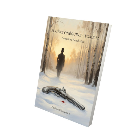 Livre Eugène Onéguine - Tome 12 par Alexandre Pouchkine - Vue 3D - Editions Remanence